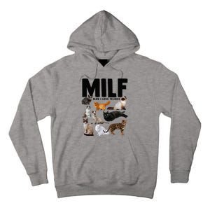 MILF Man I Love Felines Funny Cats Tall Hoodie