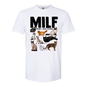 MILF Man I Love Felines Funny Cats Softstyle CVC T-Shirt