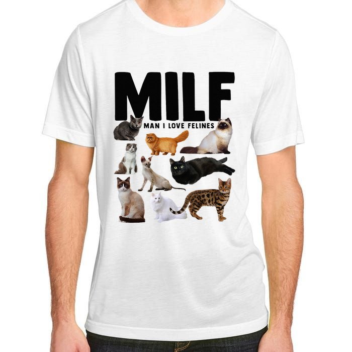 MILF Man I Love Felines Funny Cats Adult ChromaSoft Performance T-Shirt