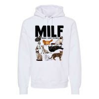 MILF Man I Love Felines Funny Cats Premium Hoodie