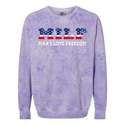 MILF Man I Love Freedom Funny Patriotic Colorblast Crewneck Sweatshirt