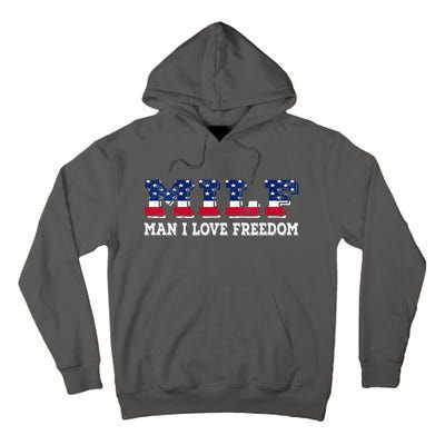 MILF Man I Love Freedom Funny Patriotic Tall Hoodie