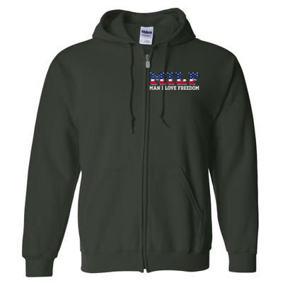 MILF Man I Love Freedom Funny Patriotic Full Zip Hoodie