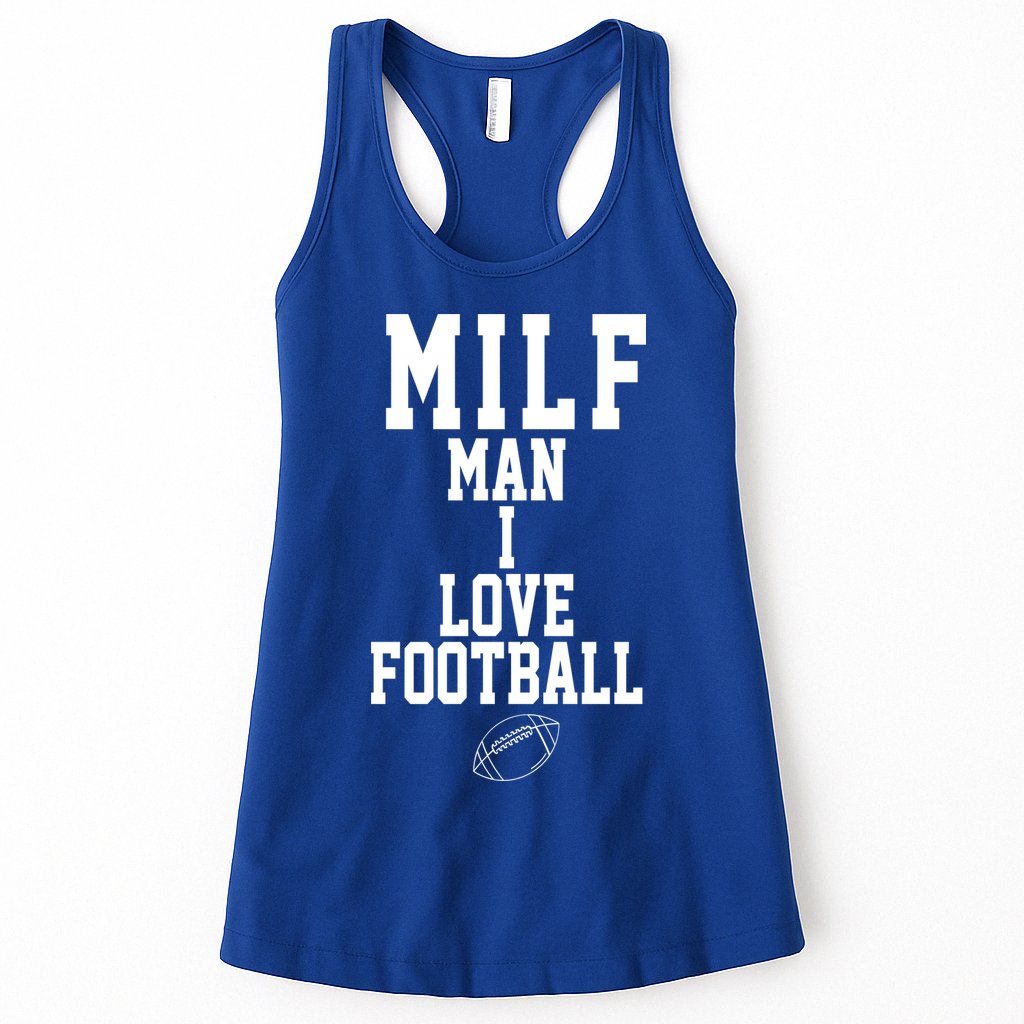 MILF Man I Love Football Funny Womens Tank Top