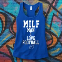 MILF Man I Love Football Funny Womens Tank Top