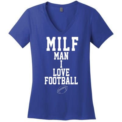 MILF Man I Love Football Funny Women's V-Neck T-Shirt