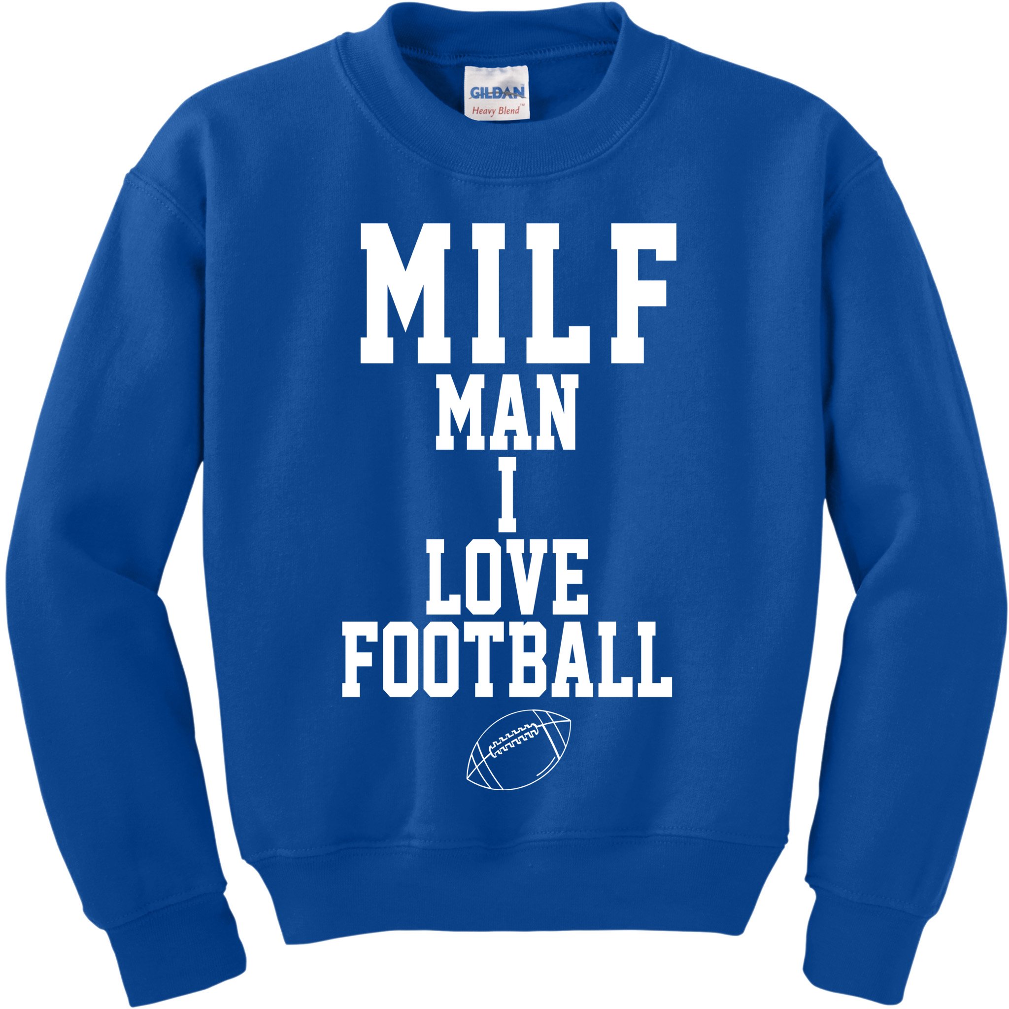 MILF Man I Love Football Funny Kids Sweatshirt