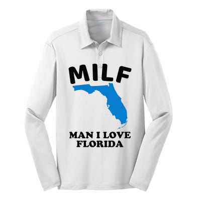 MILF Man I Love Florida Funny Miami United States Tampa Silk Touch Performance Long Sleeve Polo