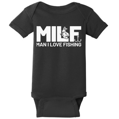 MILF Man I Love Fishing Funny Fishing Fishermen Angler Baby Bodysuit