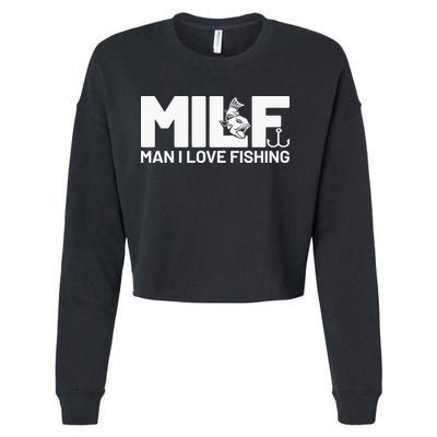 MILF Man I Love Fishing Funny Fishing Fishermen Angler Cropped Pullover Crew