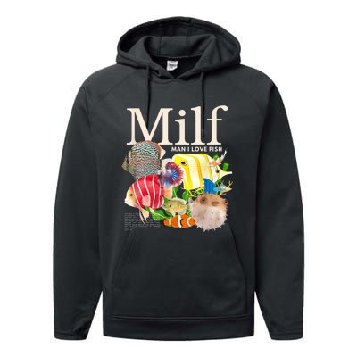 Milf Man I Love Fish Funny Fishing Fisherman Humor Nature Performance Fleece Hoodie