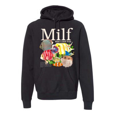 Milf Man I Love Fish Funny Fishing Fisherman Humor Nature Premium Hoodie