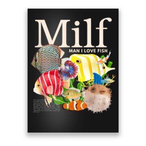 Milf Man I Love Fish Funny Fishing Fisherman Humor Nature Poster