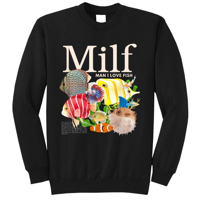 Milf Man I Love Fish Funny Fishing Fisherman Humor Nature Tall Sweatshirt