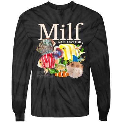 Milf Man I Love Fish Funny Fishing Fisherman Humor Nature Tie-Dye Long Sleeve Shirt