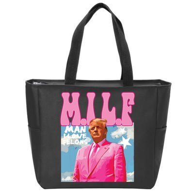 Milf Man I Love Felons Funny Trump Pink 2024 For President Zip Tote Bag