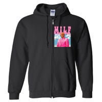 Milf Man I Love Felons Funny Trump Pink 2024 For President Full Zip Hoodie