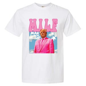 Milf Man I Love Felons Funny Trump Pink 2024 For President Garment-Dyed Heavyweight T-Shirt