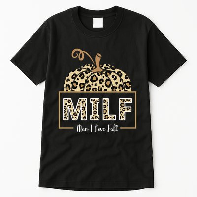 MILF Man I Love Fall Leopard Pumpkin Funny Tall T-Shirt