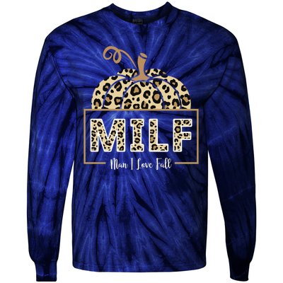 MILF Man I Love Fall Leopard Pumpkin Funny Tie-Dye Long Sleeve Shirt