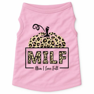 MILF Man I Love Fall Leopard Pumpkin Funny Doggie Tank