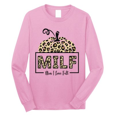 MILF Man I Love Fall Leopard Pumpkin Funny Long Sleeve Shirt