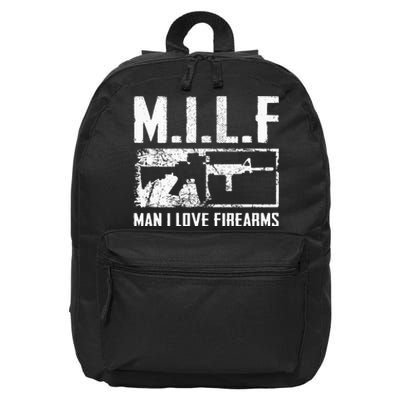 M.I.L.F Man I Love Firearms Funny Ar15 2a Pro Gun Rights 16 in Basic Backpack