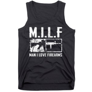 M.I.L.F Man I Love Firearms Funny Ar15 2a Pro Gun Rights Tank Top