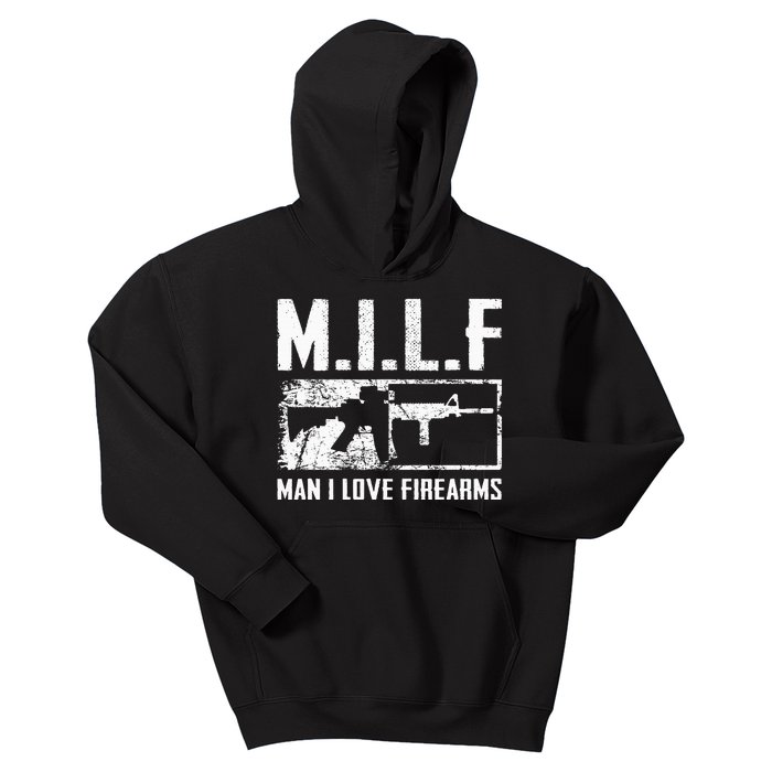 M.I.L.F Man I Love Firearms Funny Ar15 2a Pro Gun Rights Kids Hoodie