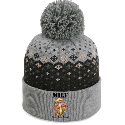 Milf Man I Love Fungi Funny The Baniff Cuffed Pom Beanie