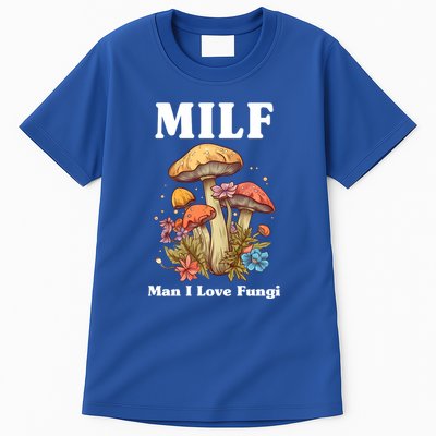 Milf Man I Love Fungi Funny Tall T-Shirt
