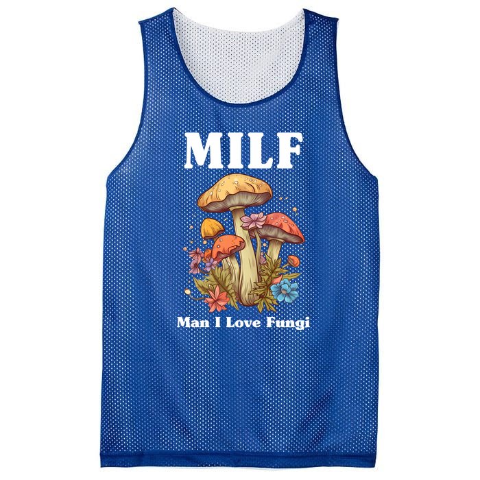 Milf Man I Love Fungi Funny Mesh Reversible Basketball Jersey Tank