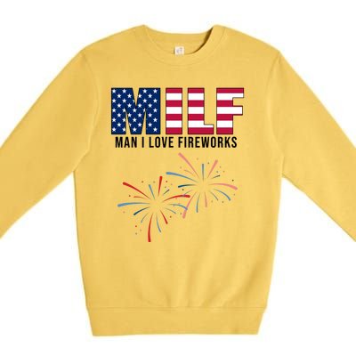 MILF Man I Love Fireworks Funny 4th Of July Premium Crewneck Sweatshirt