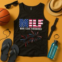MILF Man I Love Fireworks Funny 4th Of July Tank Top