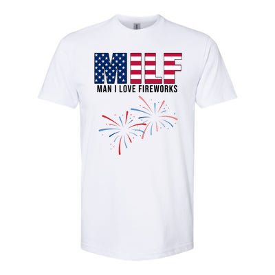 MILF Man I Love Fireworks Funny 4th Of July Softstyle® CVC T-Shirt