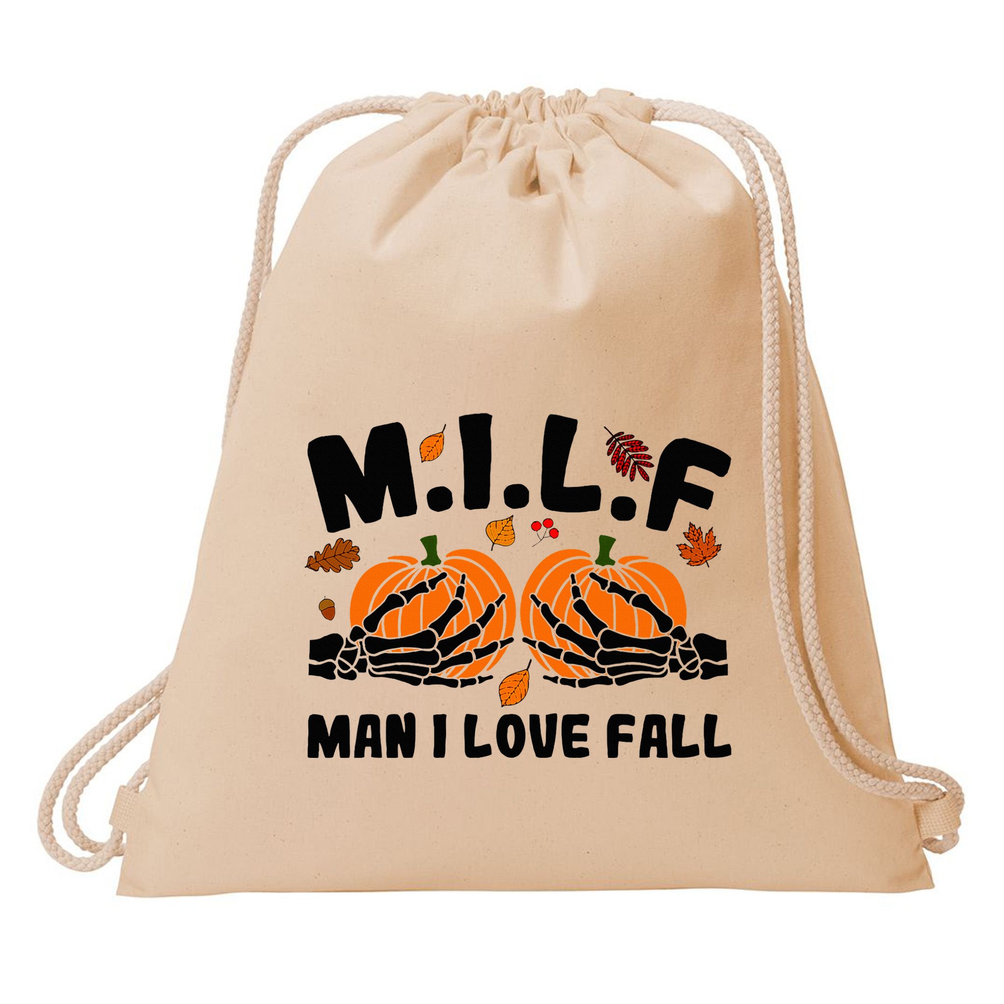Milf Man I Love Fall Skeleton Pumpkin Hand Boob Drawstring Bag
