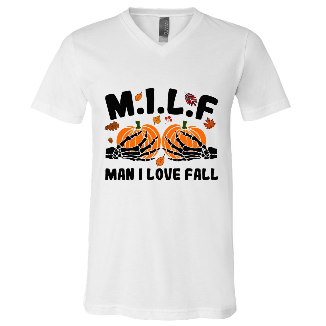 Milf Man I Love Fall Skeleton Pumpkin Hand Boob V-Neck T-Shirt