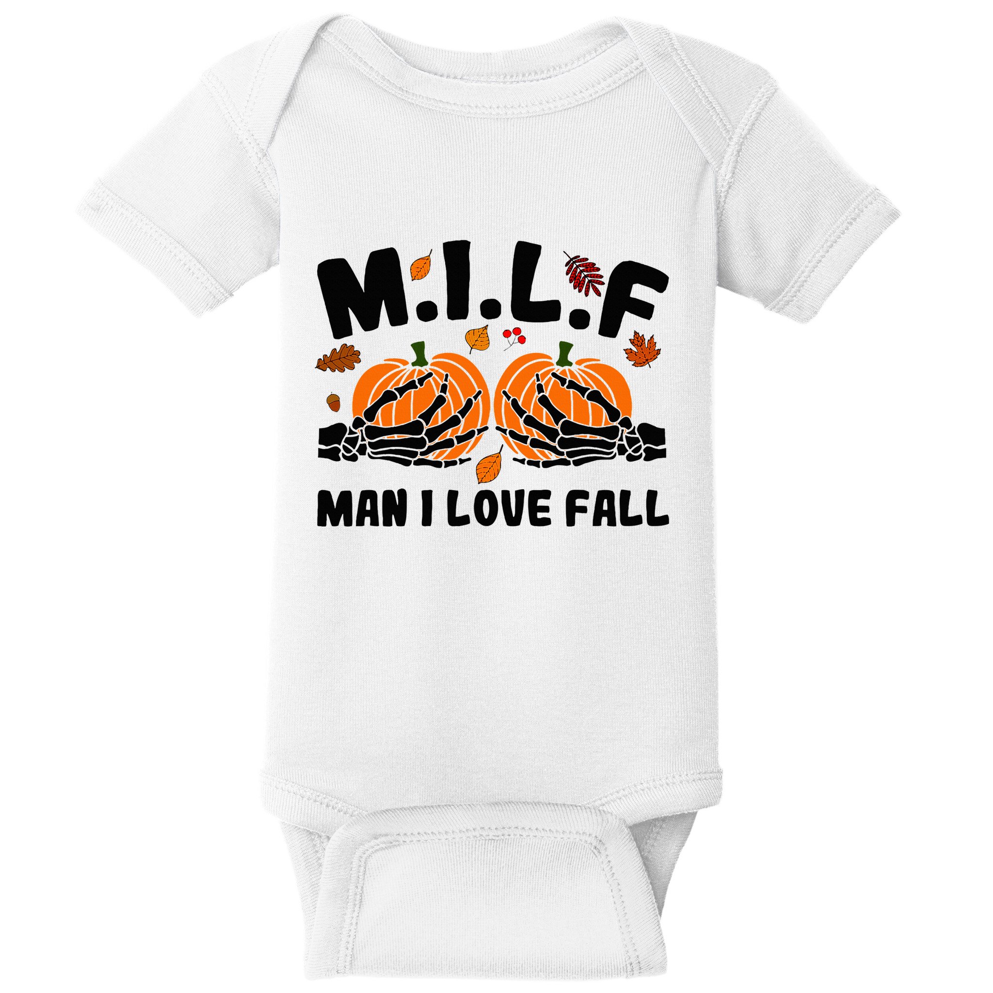 Milf Man I Love Fall Skeleton Pumpkin Hand Boob Baby Bodysuit