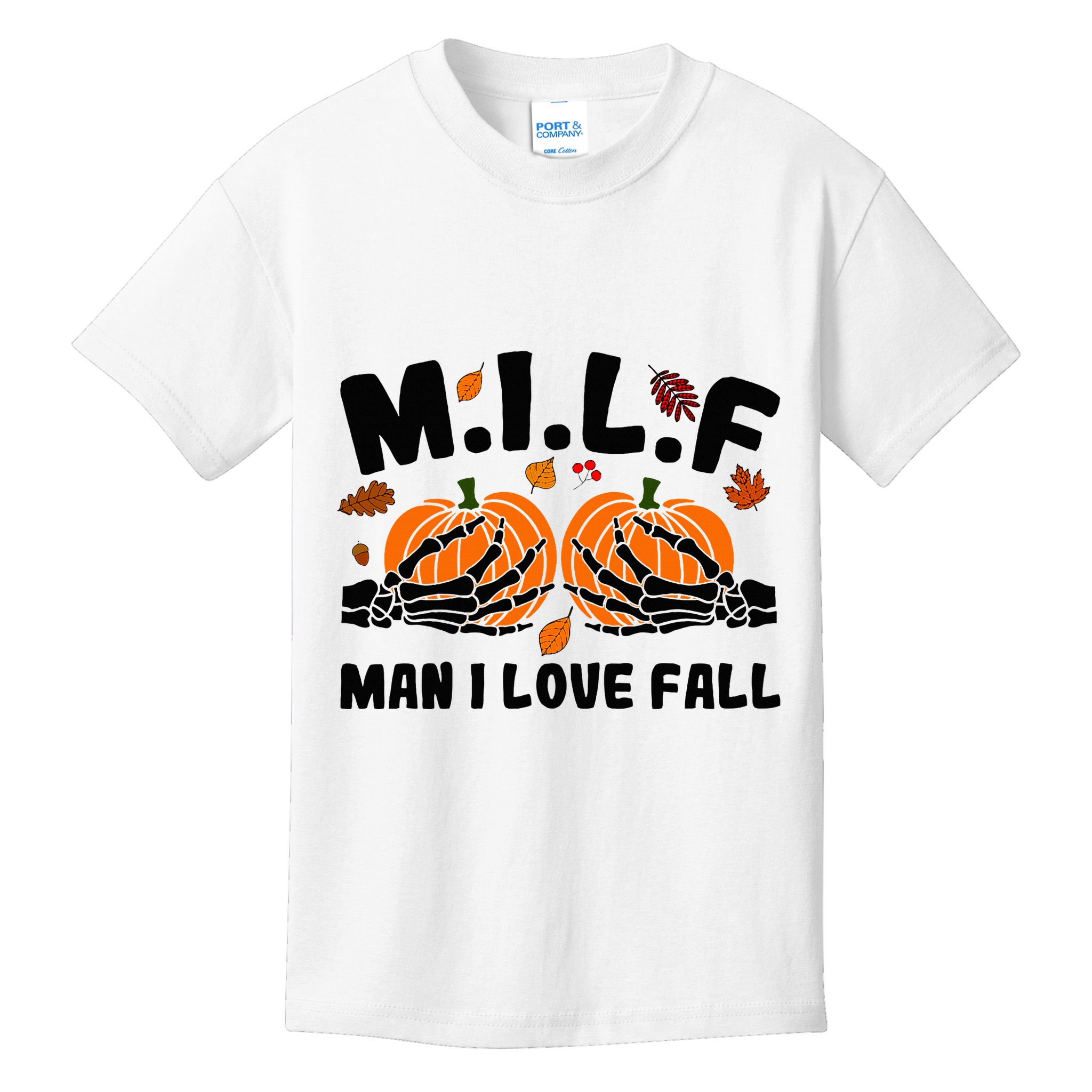Milf Man I Love Fall Skeleton Pumpkin Hand Boob Kids T-Shirt