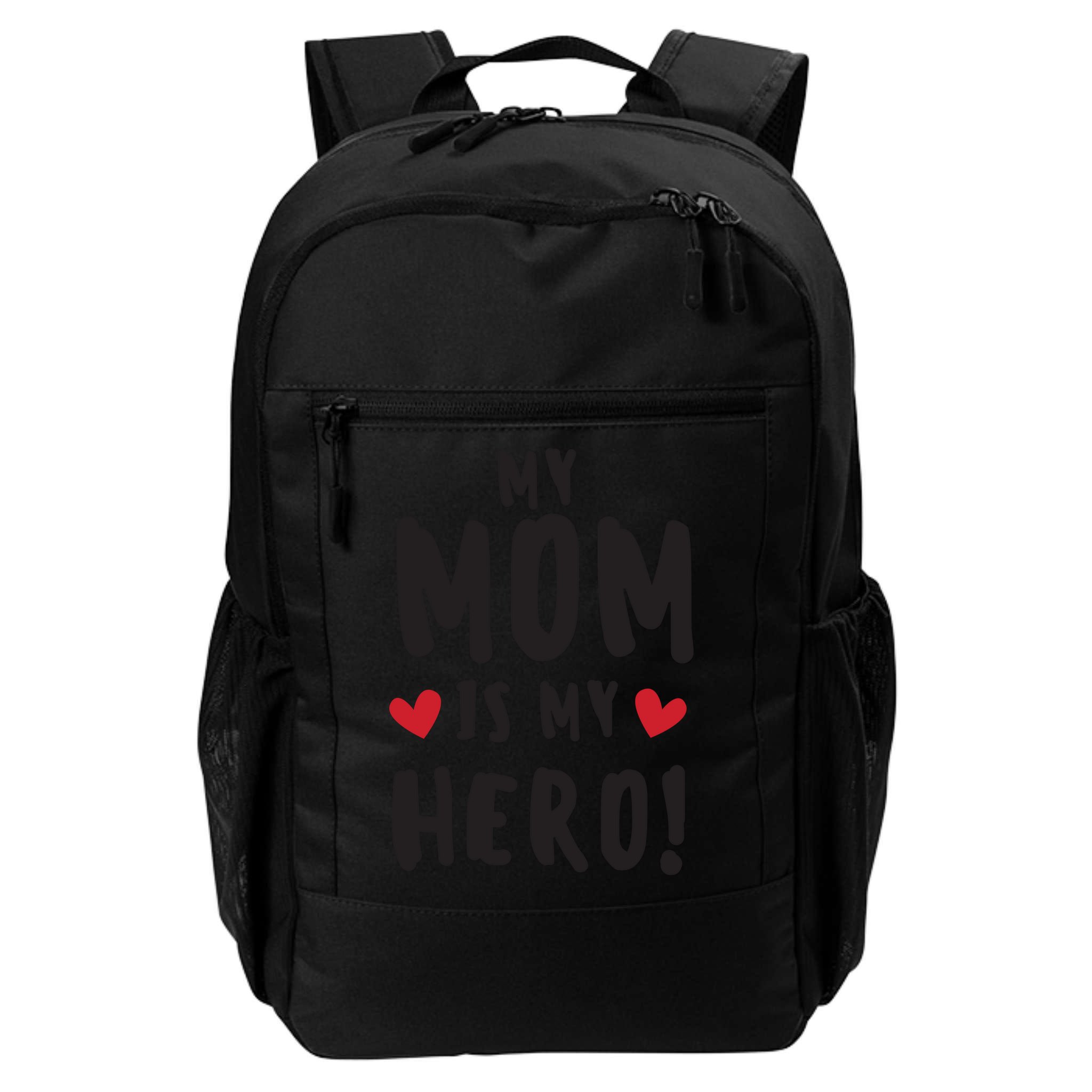 My Mom Is My Hero Backpack