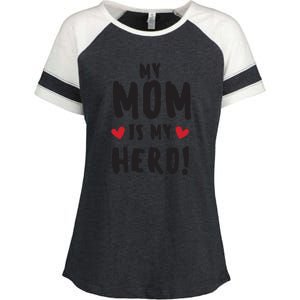 My Mom Is My Hero Enza Ladies Jersey Colorblock Tee