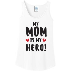 My Mom Is My Hero Ladies Essential Tank