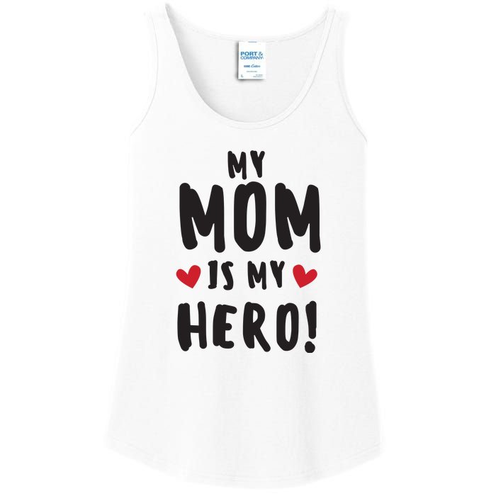 My Mom Is My Hero Ladies Essential Tank