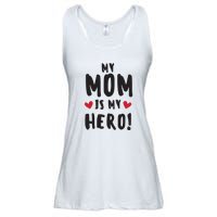 My Mom Is My Hero Ladies Essential Flowy Tank