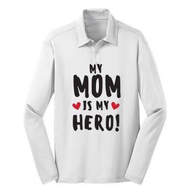 My Mom Is My Hero Silk Touch Performance Long Sleeve Polo