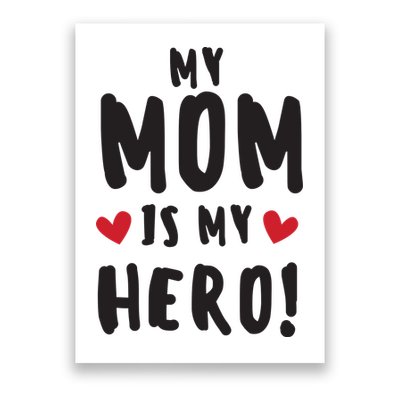 My Mom Is My Hero Poster