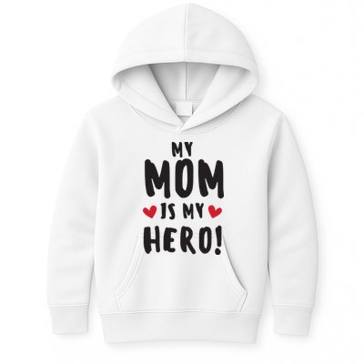 My Mom Is My Hero Kids Hoodie