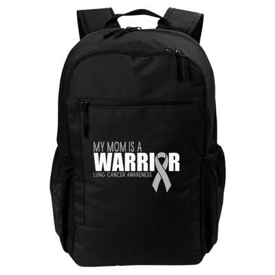 My Mom Is A Warrior Lung Cancer Awareness Backpack