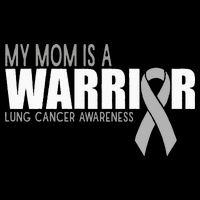 My Mom Is A Warrior Lung Cancer Awareness Button