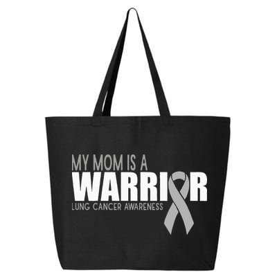 My Mom Is A Warrior Lung Cancer Awareness 25L Jumbo Tote